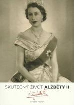 Skutečný život Alžběty II., anglické královny (Meylan Vincent) (česky)