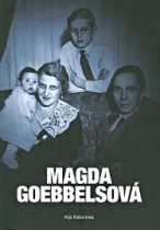 Magda Goebbelsová (Anja Klabunde) (česky)