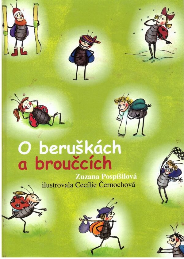 O beruškách a broučcích (Zuzana Pospíšilová) (česky)