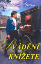Svádění knížete (Patricia Grasso) (česky)
