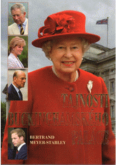 Tajnosti Buckinghamského paláce (Bertrand Meyer-Stabley) (česky)