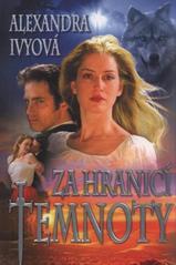 Za hranicí temnoty (Alexandra Ivy) (česky)