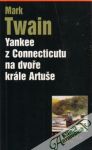 Yankee z Connecticutu na dvoře krále Artuše (Mark Twain) (česky)