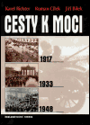 Cesty k moci (Jiří Bílek) (česky)