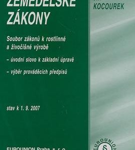 Zemědělské zákony - (Soubor zákonů k rostlinné a živočišné výrobě) (česky)