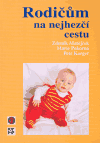 Rodičům na nejhezčí cestu (Karger, Petr) (česky)