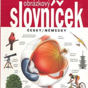 Obrázkový slovníček česky/německy (Ariane Archambault,Jean-Claude Corbeil) (česky)