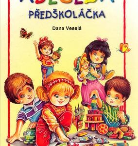 Abeceda předškoláčka (Dana Veselá) (česky)