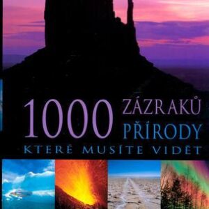 1000 zázraků přírody (Michael Bright) (česky)
