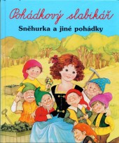 Sněhurka a jiné pohádky (Jan Machač) (česky)