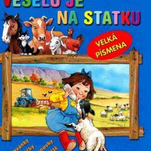Veselo je na statku (Alena Špačková) (česky)