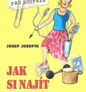 Jak si najít partnera (Josef Josefík) (česky)