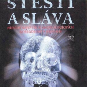 Štěstí a sláva (Douglas Palmer) (česky)