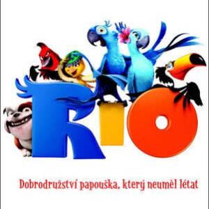 Rio - Dobrodružství papouška, který neuměl létat - obrázková knížka (česky)
