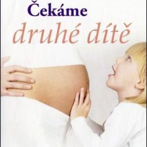 Čekáme druhé dítě (Penny Preston) (česky)