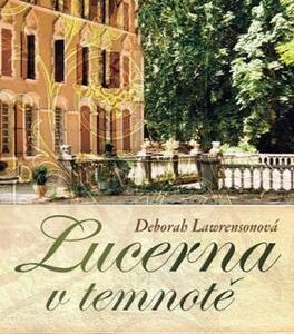 Lucerna v temnotě (Deborah Lawrensonová) (česky)