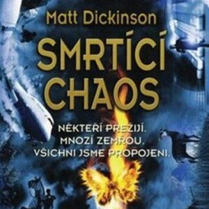Smrtící chaos (Dickinson M.) (česky)