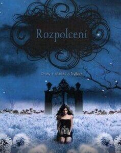 Rozpolcení - Druhý z příběhů o Tryllech (Amanda Hockingová) (česky)