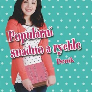 Populární snadno a rychle - Retro rady pro všechny mimoňky (Van Wagenen Maya) (česky)