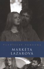 Markéta Lazarová (Vladislav Vančura) (česky)