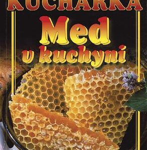 Med v kuchyni (Alena Doležalová) (česky)