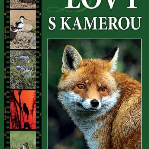 Lovy s kamerou (Jiří Siegelbauer) (česky)