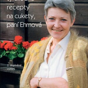 Tak tady jsou ty slíbené recepty na cukety, paní Ehmová (Jana Štěpánková) (česky)