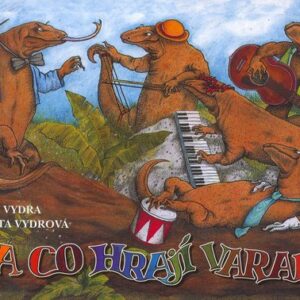 Na co hrají varani (Markéta Vydrová) (česky)