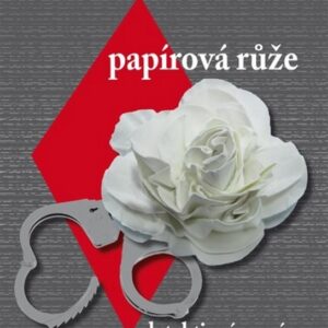 Papírová růže (Jiří Skuhra) (česky)
