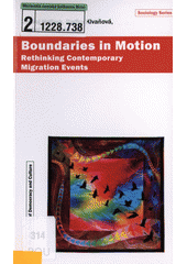 Boundaries in Motion (Hofírek Ondřej)