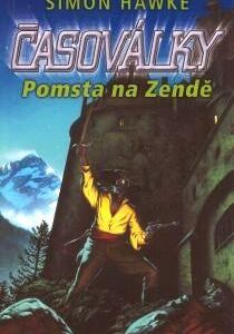 Časoválky - Pomsta na Zendě (Simon Hawke) (česky)