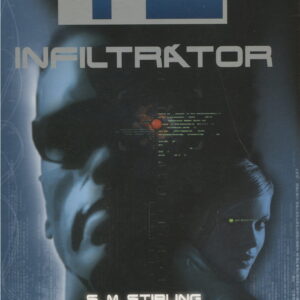 T2: Infiltrátor (Stirling S.M.) (česky)