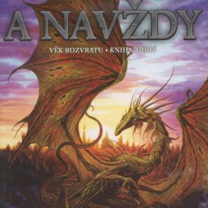 Vždycky a navždy  (Mark Chadbourn) (česky)