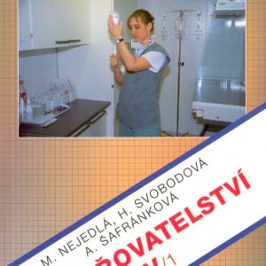 Ošetřovatelství IV/1 (Marie Nejedlá) (česky)