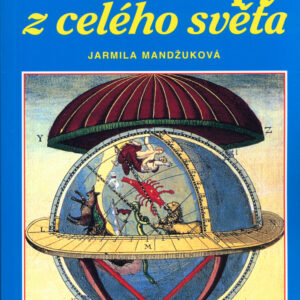 Horoskopy z celého světa (Jarmila Mandžuková) (česky)