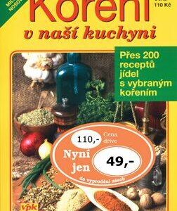 Koření v naší kuchyni (Miloslav Nosovský) (česky)