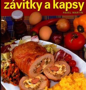 Plněná masa, závitky a kapsy (Pavel Martin) (česky)