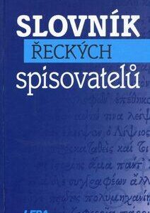 Slovník řeckých spisovatelů (Růžena Dostálová) (česky)