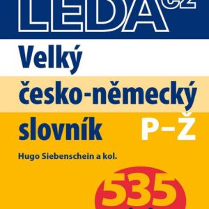 Velký česko-německý slovník (2 svazky) (Hugo Siebenschein) (česky)
