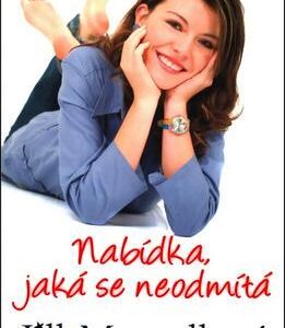 Nabídka, jaká se neodmítá (Jill Mansell) (česky)