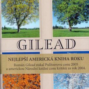 Gilead (Marilynne Robinson) (česky)