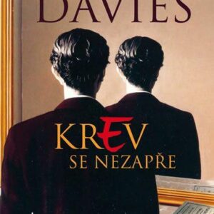 Krev se nezapře (Robertson Davies) (česky)