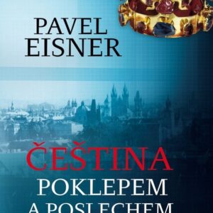 Čeština poklepem a poslechem (Pavel Eisner) (česky)