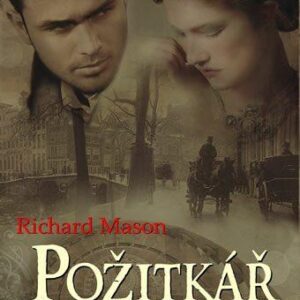 Požitkář (Mason, Richard) (česky)