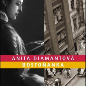 Bostoňanka (Anita Diamant) (česky)
