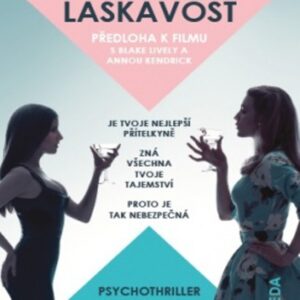 Nebezpečná laskavost (Darcey Bell) (česky)