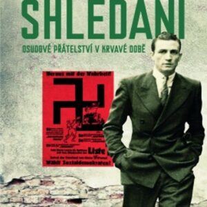 Shledání - Osudové přátelství v krvavé době (Uhlman Fred) (česky)