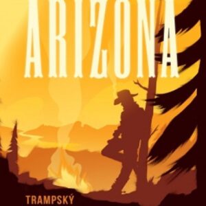 Arizona - Trampský román (Jaroslav Jan Paulík) (česky)