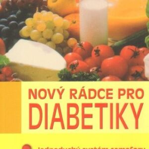 Nový rádce nejen pro diabetiky (Sven-David Müller)