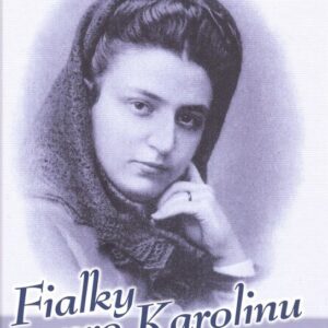 Fialky pro Karolinu (Jaroslava Říhová) (česky)